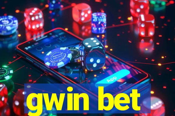 gwin bet